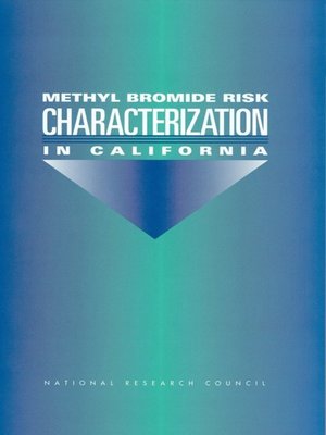cover image of Methyl Bromide Risk Characterization in California